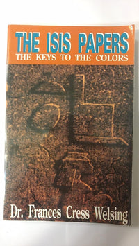 The Isis Papers: The Keys to the Colors (Paperback)