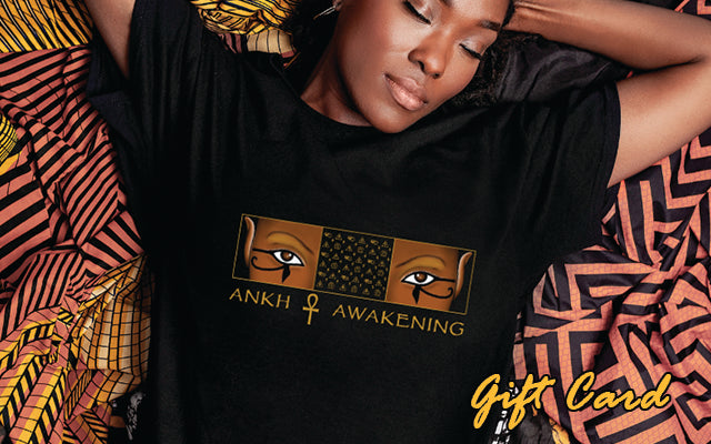 Ankh Awakening® Gift Card
