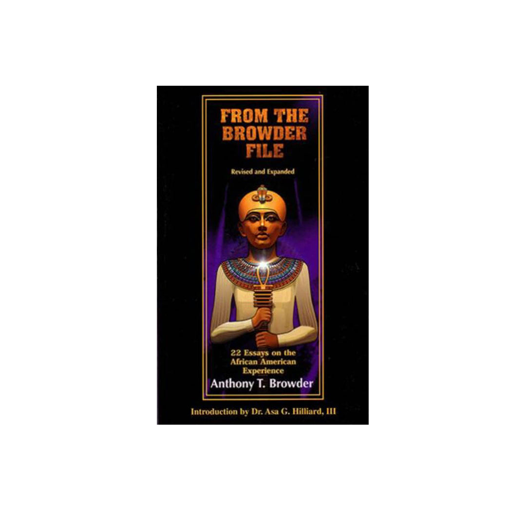 From the Browder File: 22 Essays on the African American Experience (Paperback)