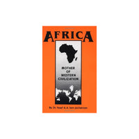 Africa: Mother of Western Civilization (African-American Heritage Series) (Paperback)