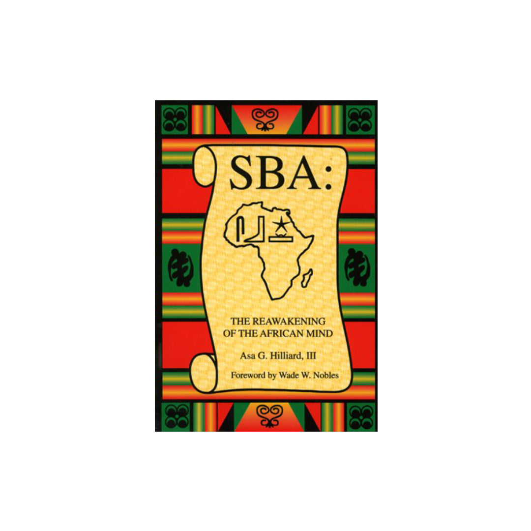 SBA: The Reawakening of the African Mind (Hardcover)