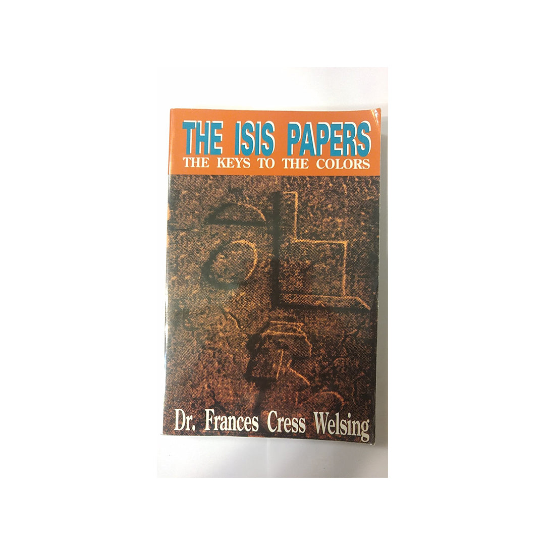 The Isis Papers: The Keys to the Colors (Paperback)