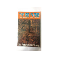 The Isis Papers: The Keys to the Colors (Paperback)